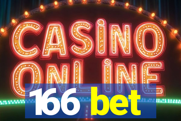 166 bet
